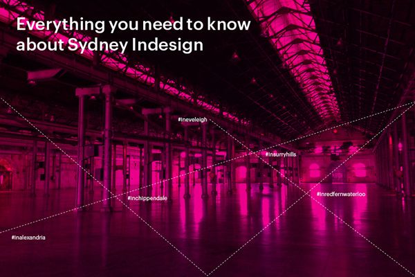 Everything you need to know about Sydney Indesign!