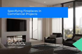 Specifying Fireplaces in Commercial Projects: A CPD Live presentation