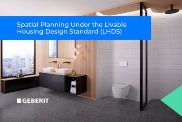 Spatial Planning Under the Livable Housing Design Standard (LHDS)