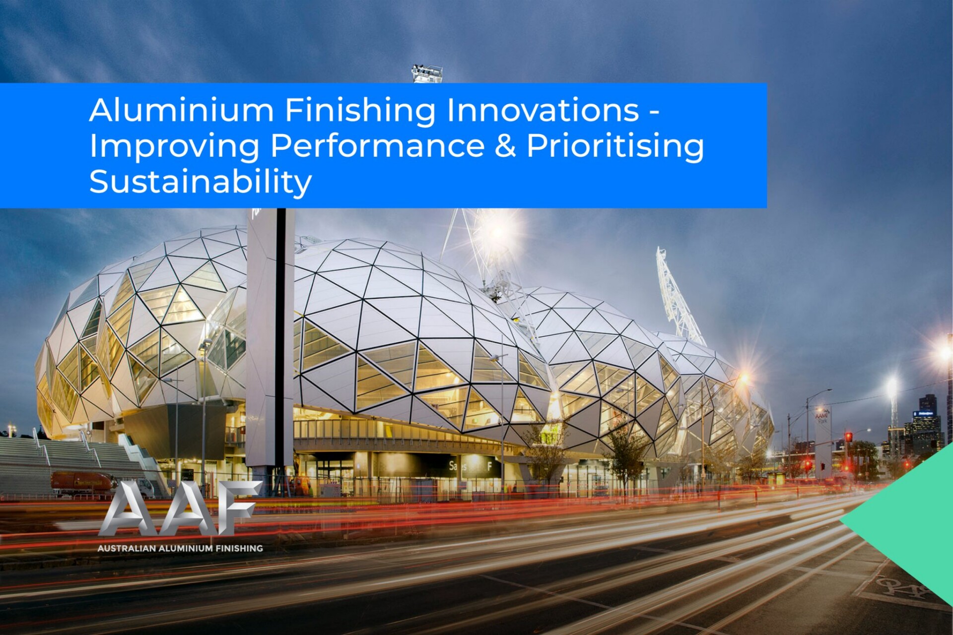 Aluminium Finishing Innovations – Improving Performance & Prioritising Sustainability