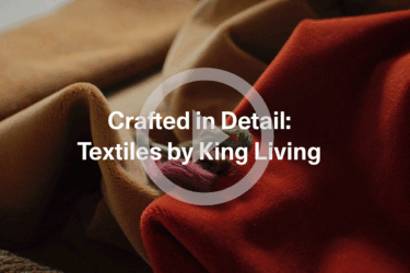King Living is redefining Australian textile design