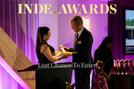 Time is running out to enter the INDE.Awards