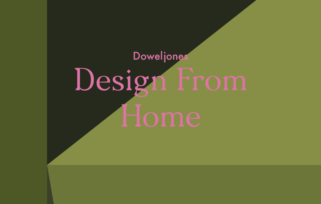 Dowel Jones introduces the Design From Home competition